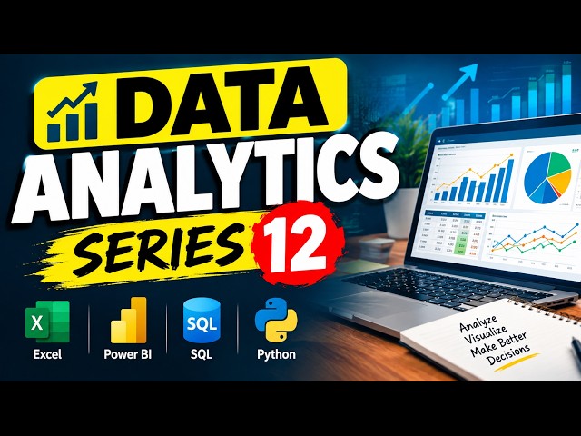 Data Analytics Series 12
