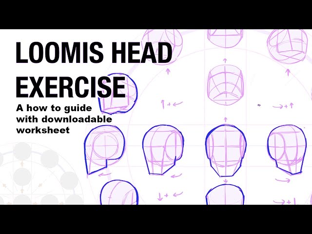 Unlock Drawing Mastery: The Loomis Method for Heads + Free Worksheet