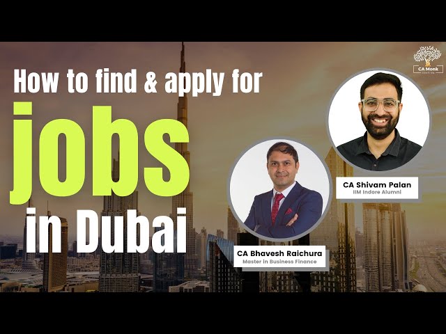 How to find & apply for job in Dubai? || CA Jobs In Foreign Country || CA Jobs In Dubai