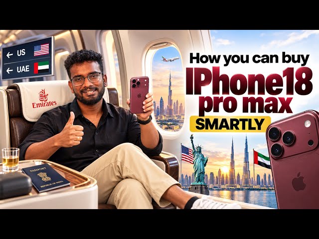How to Buy the iPhone 18 Pro Max Smartly | iPhone 18 Pro Max