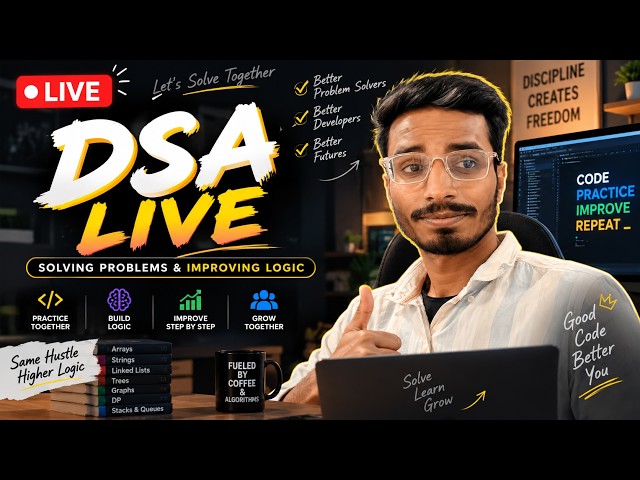 LIVE DSA — Solving Coding Problems & Improving Logic 🚀