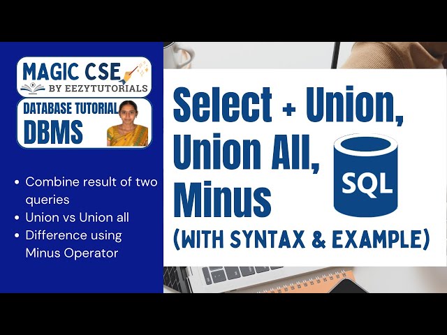 5.10 SQL Union, Union All, Minus