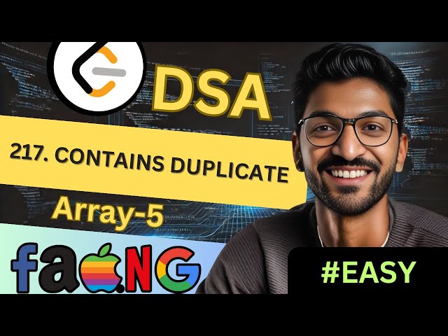Array-5 | 217. Contains Duplicate | 🔥 Beginner, Medium & Advanced Level! #easy