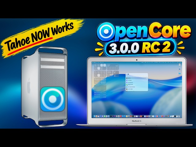 OpenCore Legacy Patcher 3.0.0 RC 2🔥🔥🔥 macOS Tahoe Now Works on Unsupported Macs