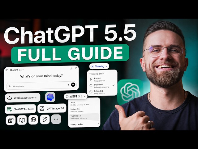 The ULTIMATE ChatGPT Guide 2026: How to Use ChatGPT 5.5 For Beginners