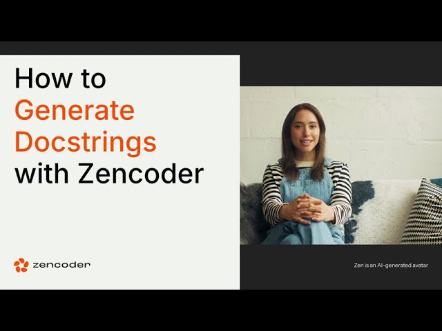 How-To: Create Docstrings with Zencoder