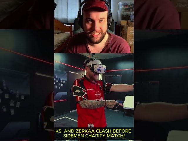 KSI AND ZERKAA CLASH BEFORE SIDEMEN CHARITY MATCH!