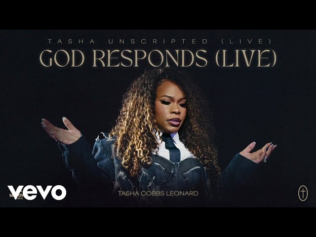 Tasha Cobbs Leonard - God Responds (Live) (Official Audio)