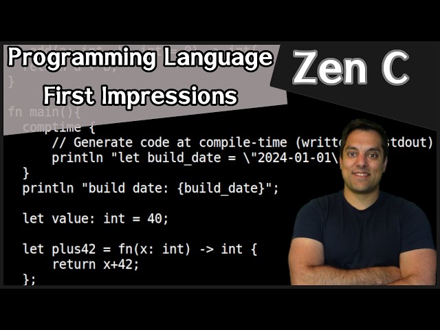 Zen C - First Impression [Programming Languages Episode 41]