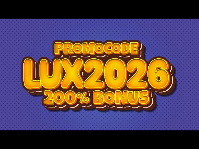Stake Code LUX2026: The Secret Stake Code You Can to Try Right Now