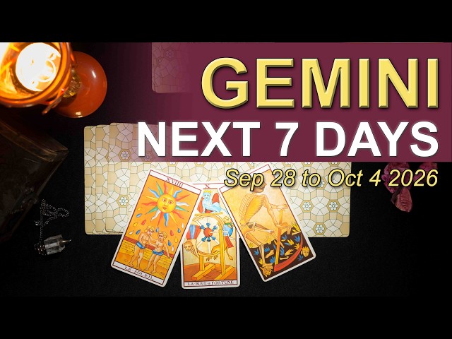 GEMINI Weekly Tarot "AN IMPORTANT CONNECTION PRESENTS A CHOICE' September 28 to October 4 2026