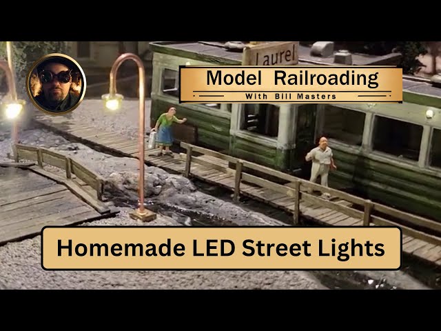 027. Homemade H.O. Scale LED Street Lights
