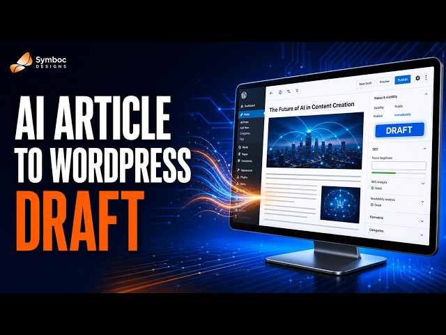 AI WordPress Blog Automation Demo | Symboc AI Content Agent