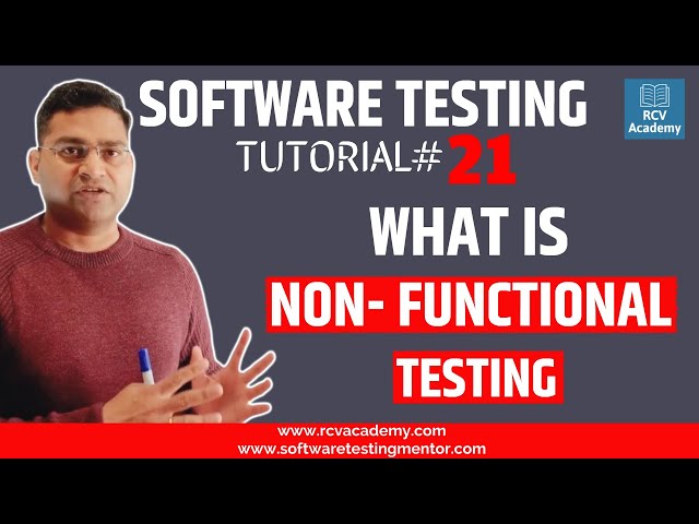 Software Testing Tutorial #21 - What is Non Functional Testing