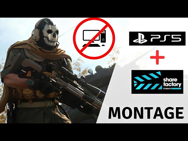 How To Make a Call of Duty Montage on PS5 (ShareFactory Tutorial - EASY)