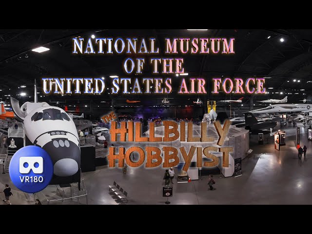 National Museum of the U.S. Air Force VR180 Picture Tour