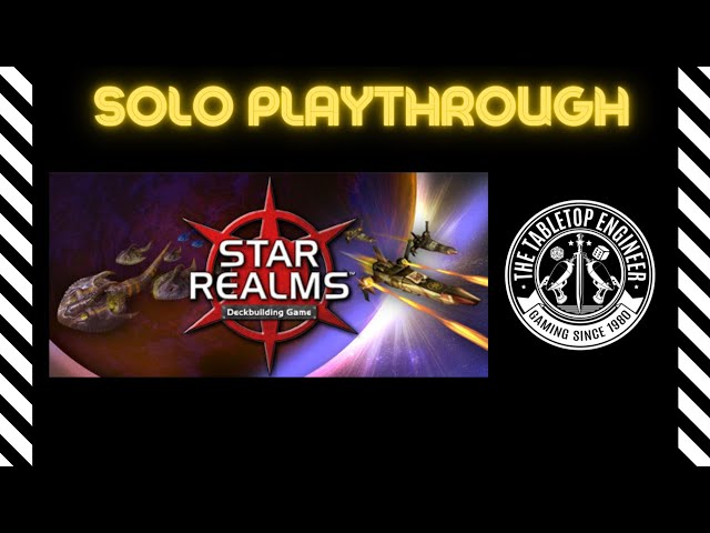 Star Realms Solo - Playthrough 1