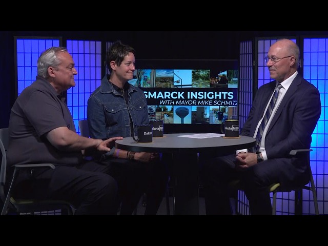 Bismarck Insights with Mayor Mike Schmitz, Mike Gardner and Dr. Beverly Everett