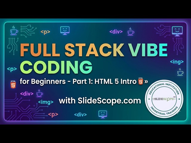 Full Stack Vibe Coding - Web Development - for Beginners - Part 1 - HTML 5 - Into