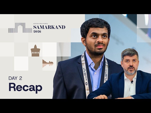 Round 2 | Recap | FIDE Chess Olympiad 2026