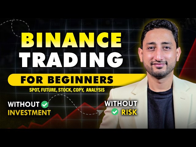Binance Trading for Beginners | Binance Trading Short Course