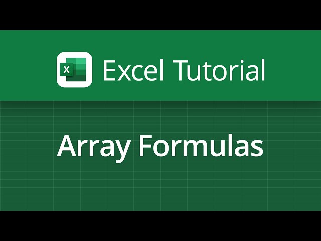 Excel Video Tutorial: Array Formulas
