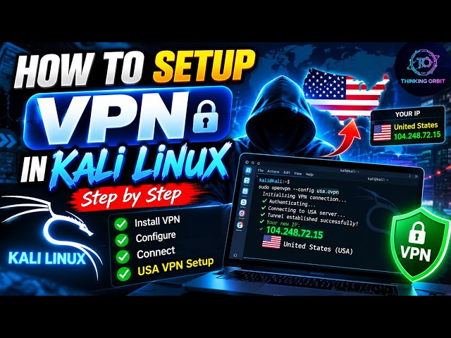 🔥 How To Setup VPN In Kali Linux (Step By Step) 🇺🇸 Get USA IP Address | Beginner Guide 2026