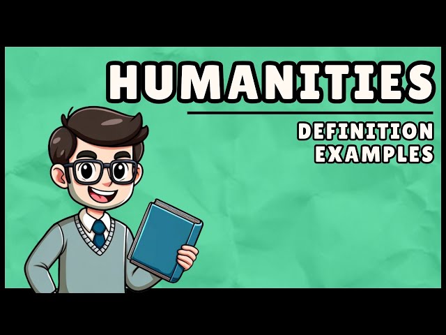 What are the Humanities? (Easy Explanation)