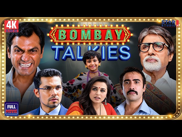 Bombay Talkies | Full Hindi Movie | Amitabh Bachchan, Rani Mukerji & Nawazuddin Siddiqui | 4K Movie