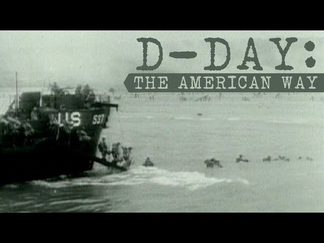D-Day: The American Way