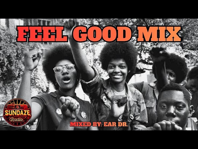 FEEL GOOD MIX