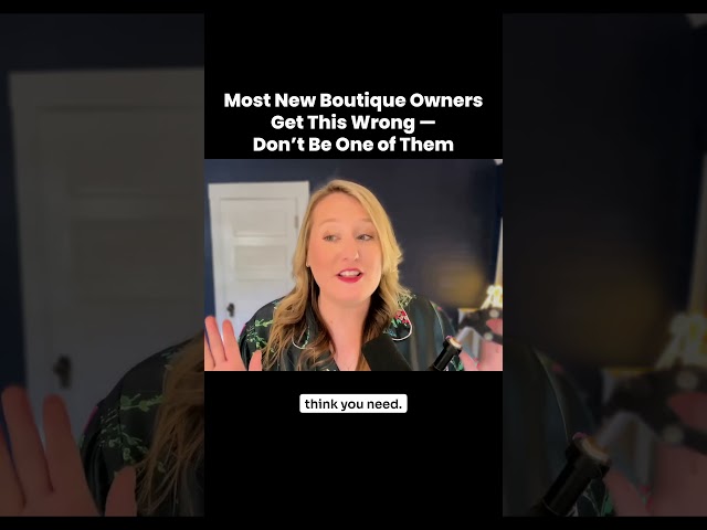 Biggest Mistake New Boutique Owners Make  #boutique