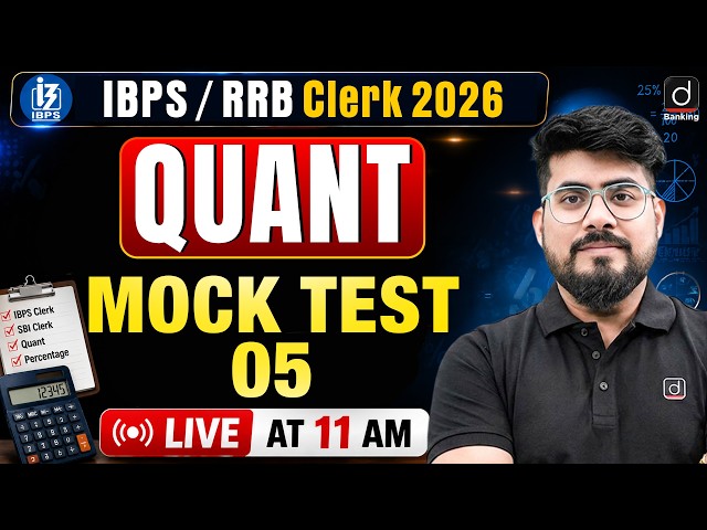 IBPS / RRB CLERK 2026 | Quant Mock Test -5 | Quant for Bank Exams | by Mayank Sir
