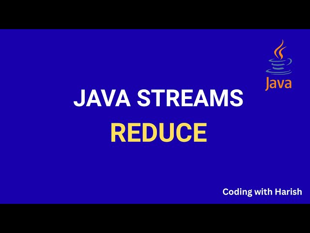 Java Streams Reduce | With Multiple Examples