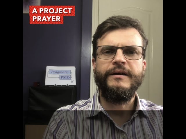 A Project Prayer