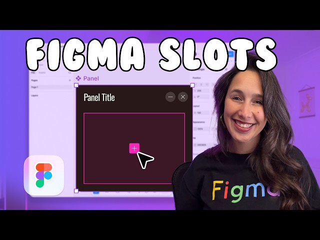 Figma Slots Tutorial 2026 | Figma 2026 update
