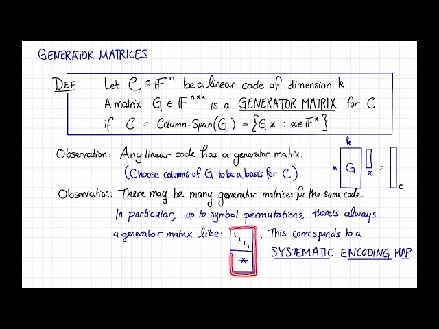 Lecture 2, Video 4: Linear Codes