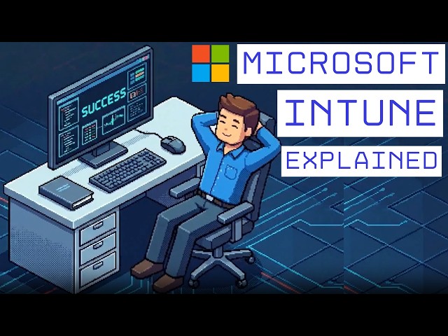 What is Microsoft Intune. Explained  in 3 Minutes