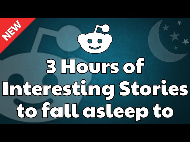 3 HOURS Of Reddit Stories To Fall Asleep To | Insane Relationship Drama & Final Updates Revealed