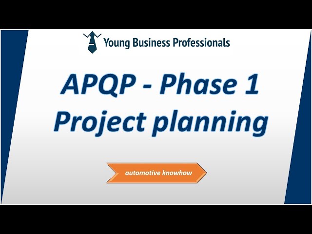 APQP Phase 1 - Project planning