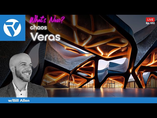 Veras Is Back: AI Rendering Tools Inside Revit & Beyond (Live w/Bill Allen)