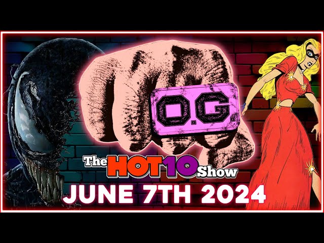 Hot 10 Quickie 6/7/2024 | House of Stein Comic Books & Speculation