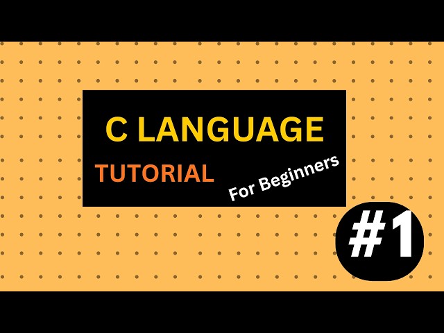 C Language Tutorial for Beginners part-1