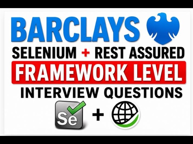 BARCLAYS🔥 QA Automation Testing Interview Questions |Selenium + Rest Assured| #softwaretesting #sdet