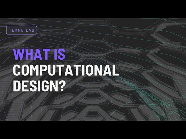 WHAT IS Computational Design?!