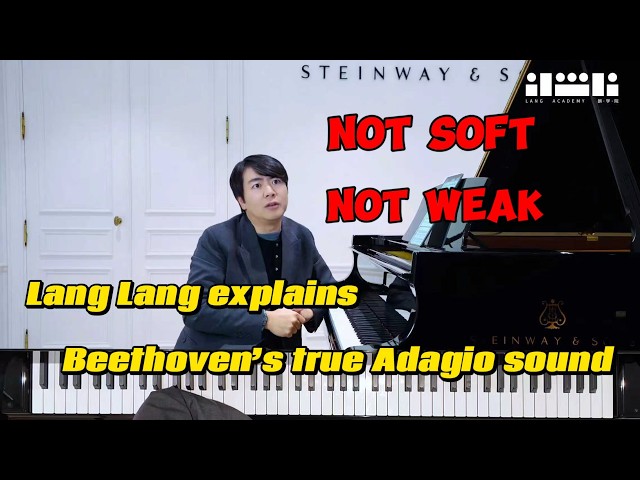 Lang Lang: Why Most People Play Beethoven WRONG | Pathétique Adagio Secrets#langlang