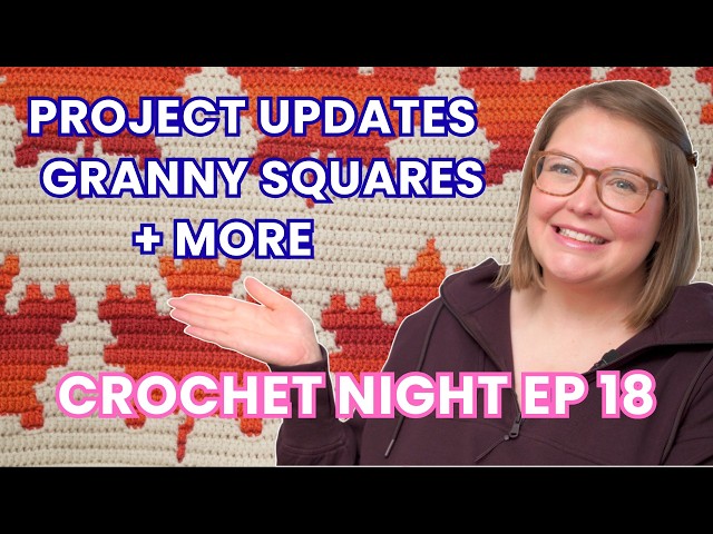 Crochet Night 🧶 Do you turn your granny square? Why Does Etsy Allow AI Patterns? & More! Episode 18