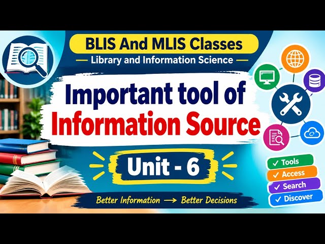 Important tool of Information source class -2