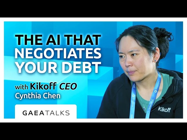 GAEA Talks Live from HumanX - The AI That Negotiates Your Debt with Kikoff CEO Cynthia Chen