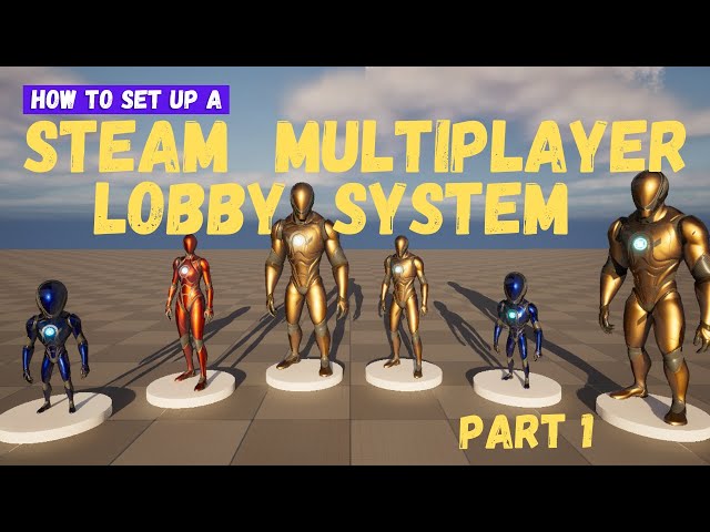 How To Create A Steam Multiplayer Lobby System - Part 1 - Unreal Engine 5 Tutorial